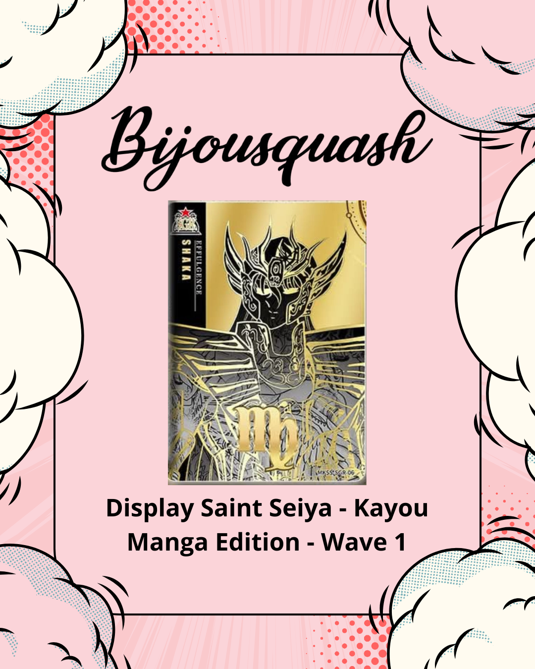 đ± Display Saint Seiya Kayou - Manga Edition Wave 1 đ±