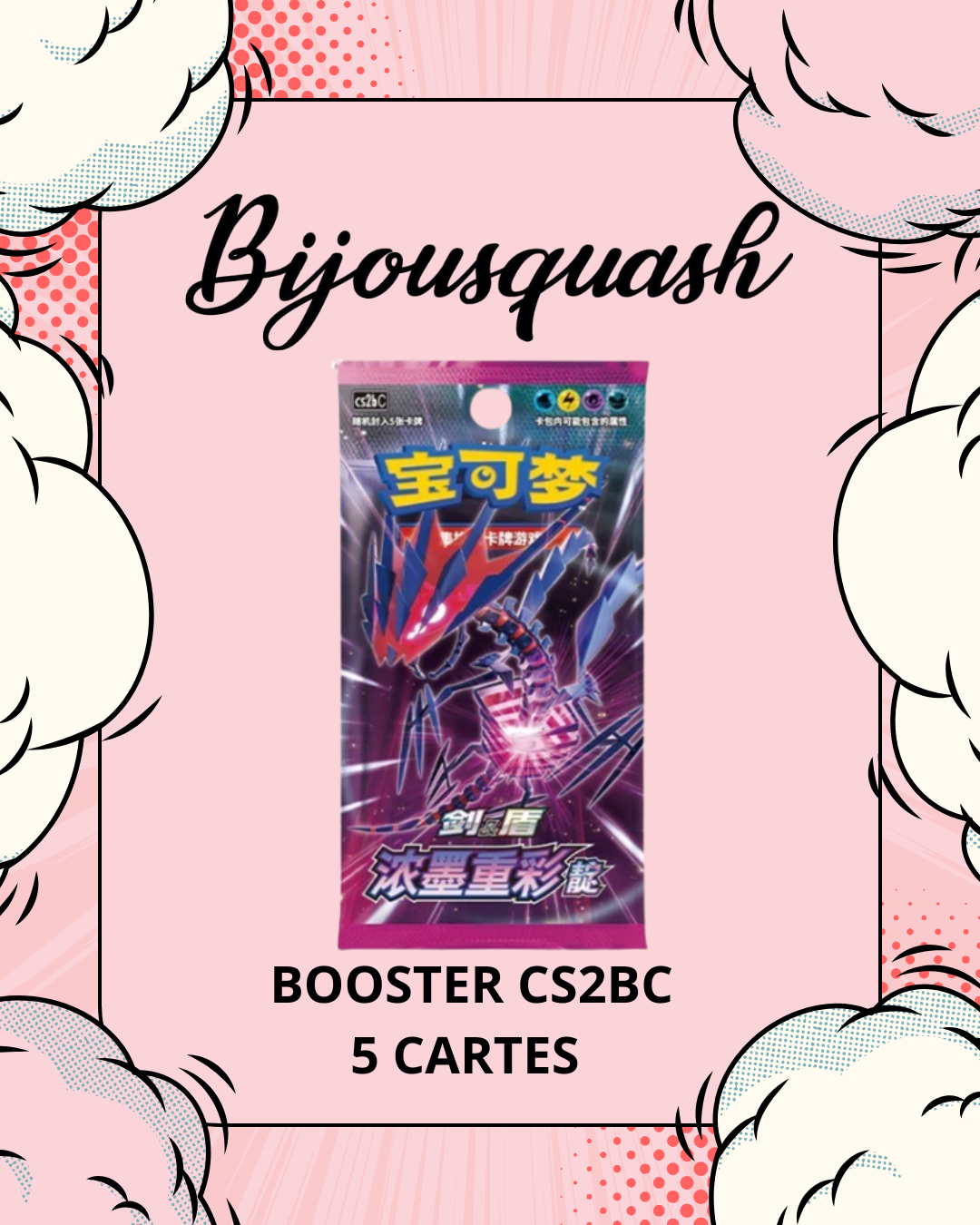 Boosters Pokémon TCG Épée & Bouclier – Vivid Portrayals : Eternatus (CS2bC) – édition Chinois simplifié
