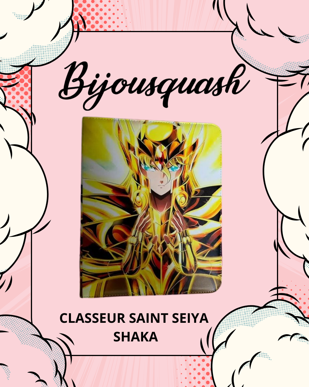 CLASSEUR SAINT SEIYA SHAKA