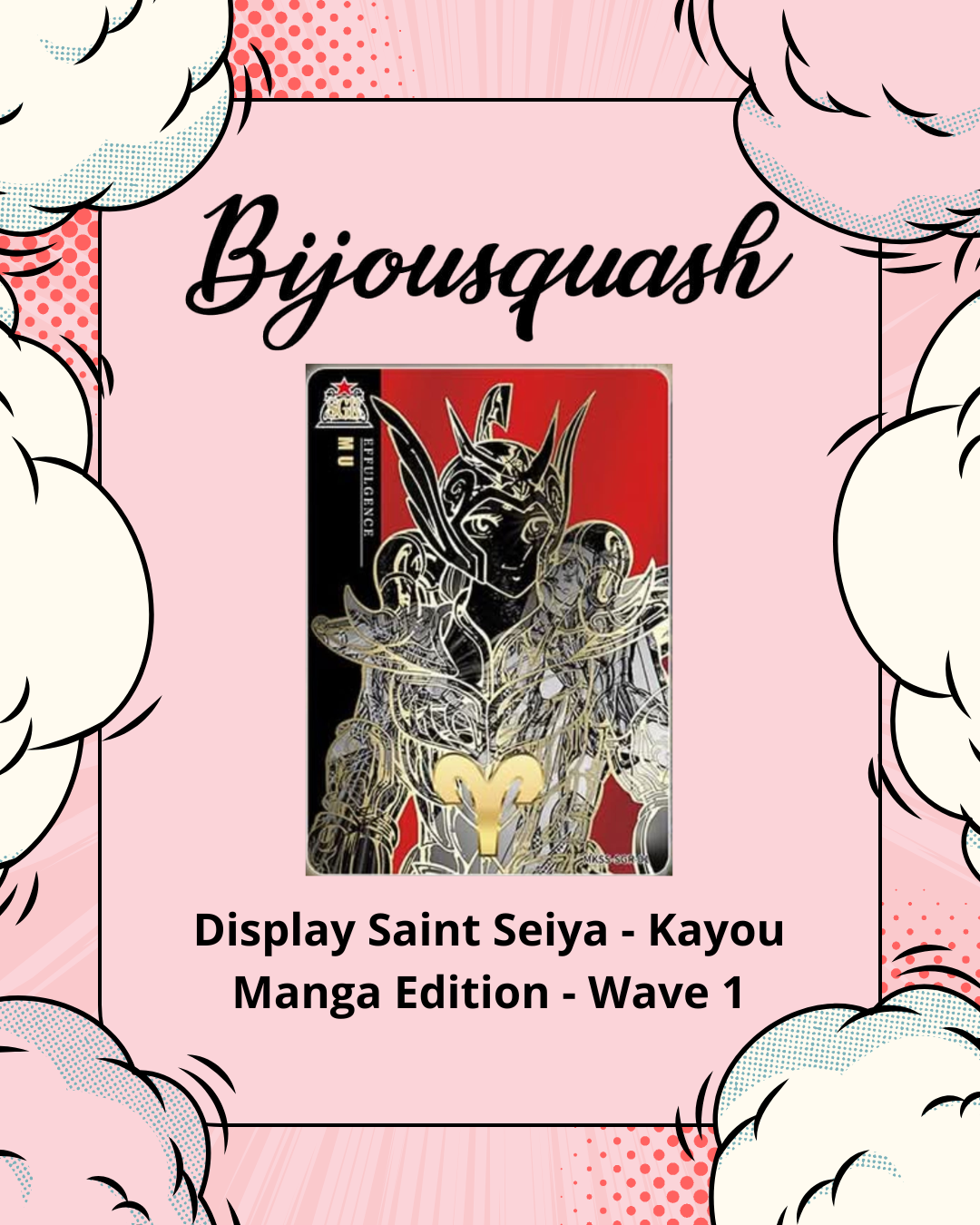 🔱 Display Saint Seiya Kayou - Manga Edition Wave 1 🔱