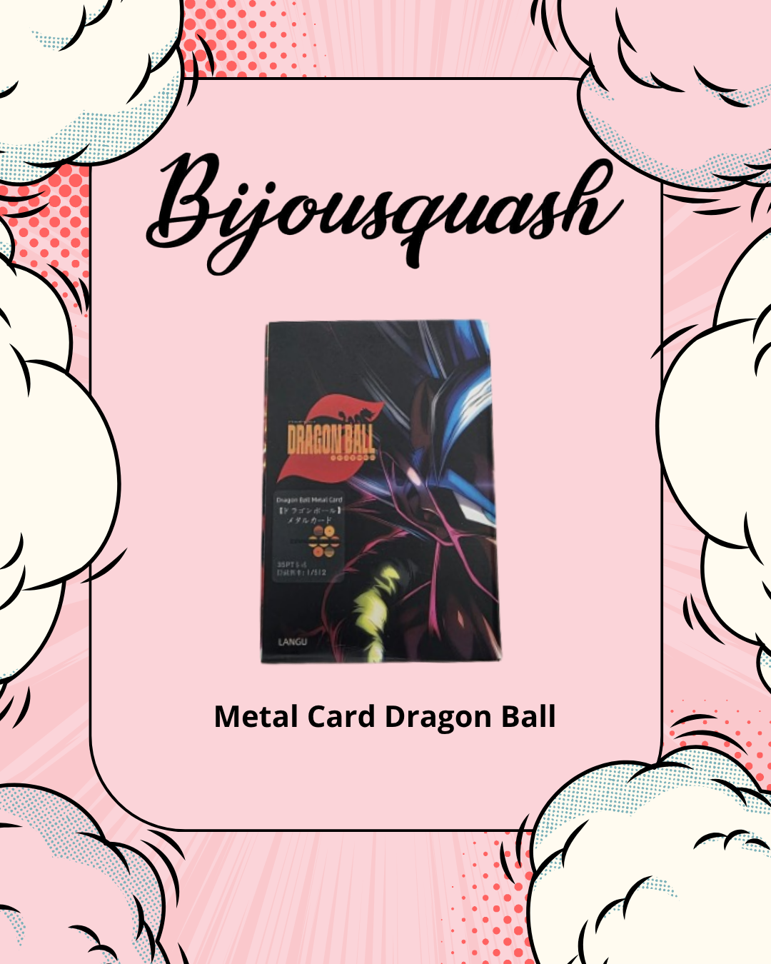 Dragon Ball Metal Card | Cartes Métal à Collectionner